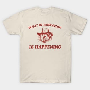 what in Tarnation is happening shirt, Funny Cowboy Possum Meme shirt, Retro Cartoon T-Shirt